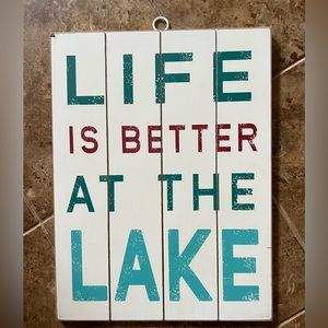 Life Is Better At The Lake wood sign NEW!! Great addition to your lakehouse/home